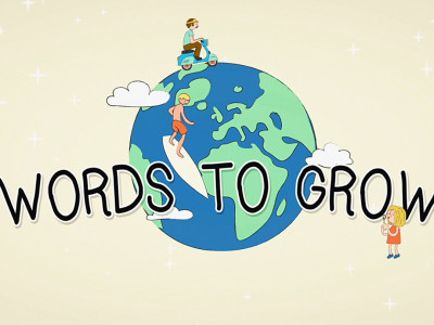 Words to Grow