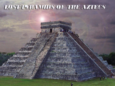 Затерянные пирамиды ацтеков. 2-я серия