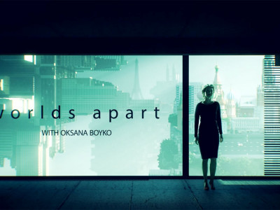 Worlds Apart with Oksana Boyko